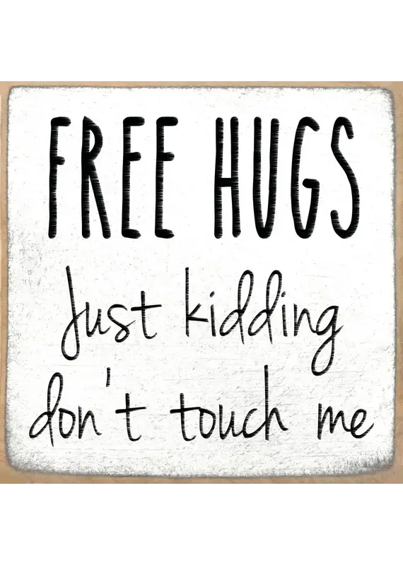 Gar Wholesale Inc. Free Hugs 4X4