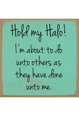 Gar Wholesale Inc. Hold My Halo 5X5