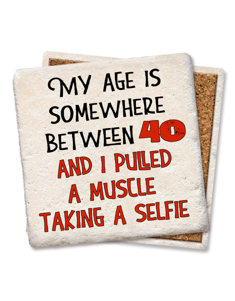 Tipsy Coasters & Gifts My Age is Somewhere Between Coaster