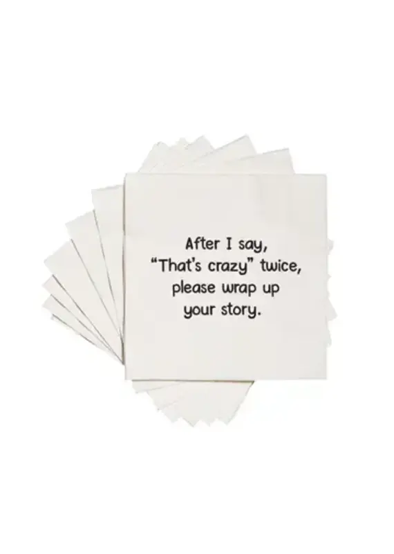 ellembee gift After I say that's crazy twice  Cocktail Napkins