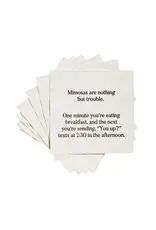 ellembee gift Mimosas Are Nothing But Trouble Funny Cocktail Napkins
