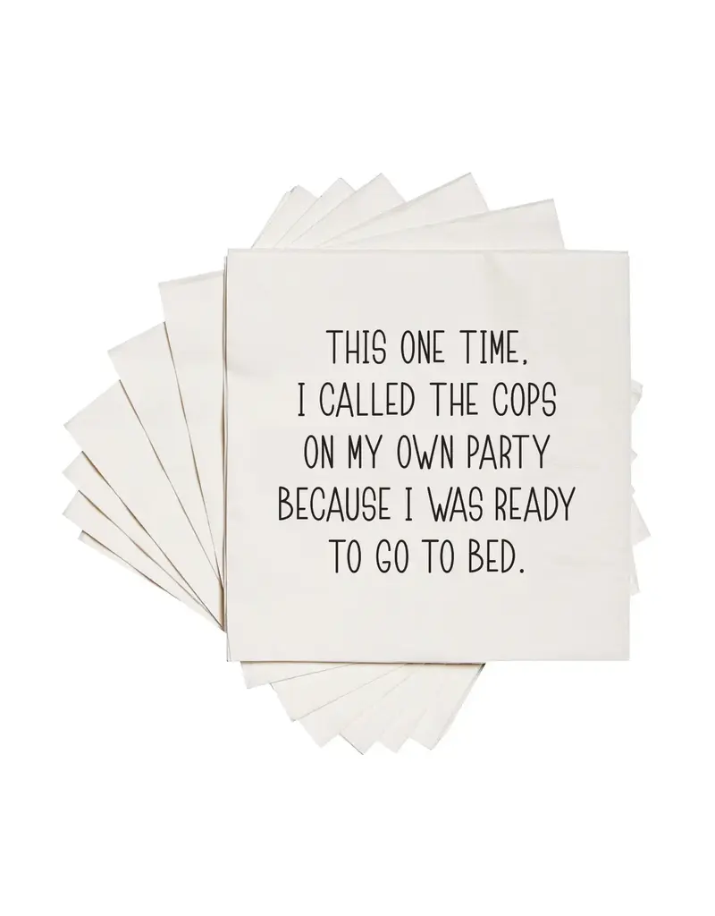ellembee gift I Called the Cops On My Own Party | Funny Cocktail Napkins