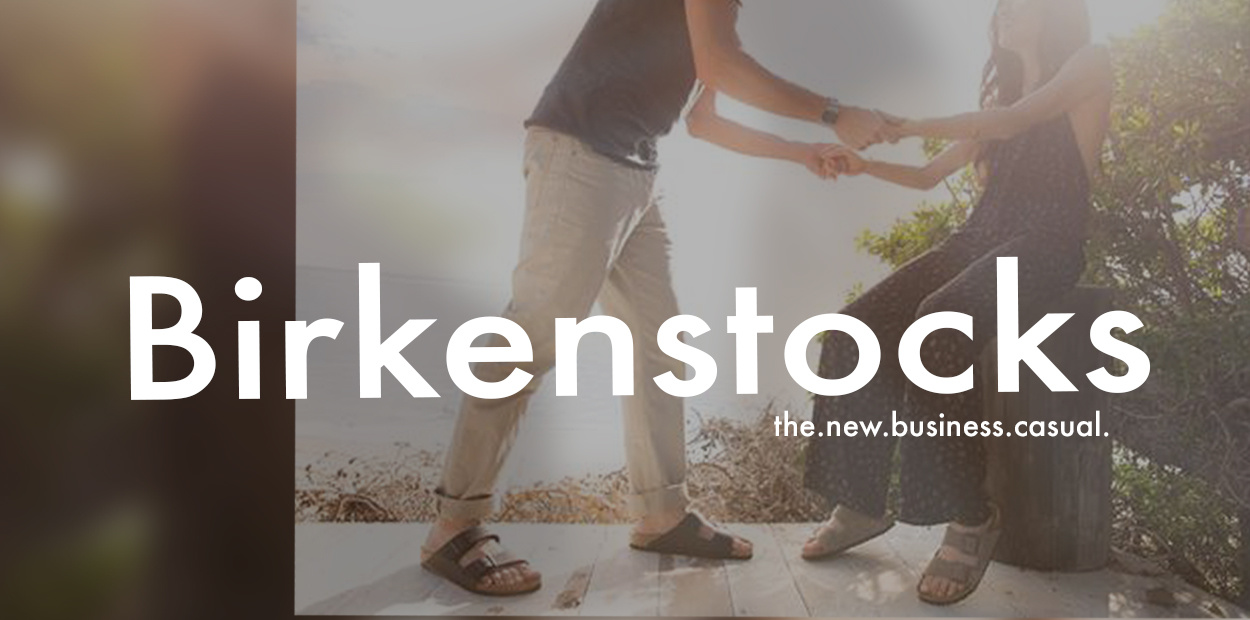 birkenstocks business casual