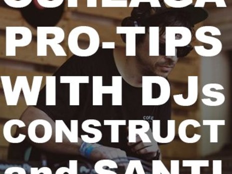 OSHEAGA Pro-Tips with DJ CONSTRUCT and DJ SANTI