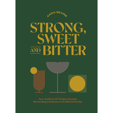 Strong Sweet and Bitter