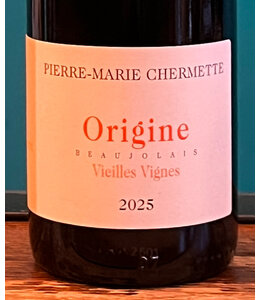 Pierre-Marie Chermette, Origine Vieilles Vignes Beaujolais Nouveau 2025