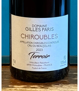 Domaine Christine et Gilles Paris Chiroubles Terroir 2023