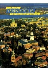 Annapolis: A Story Behing the Scenery (Used)