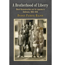 A Brotherhood of Liberty (pb) - Patrik Halpin
