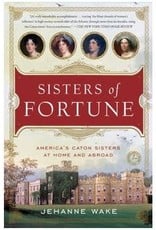 Sisters of Fortune by Jehanne Wake