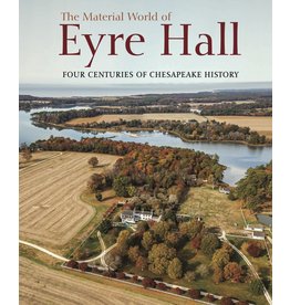 The Material World of Eyre Hall (hc) - Lounsbury