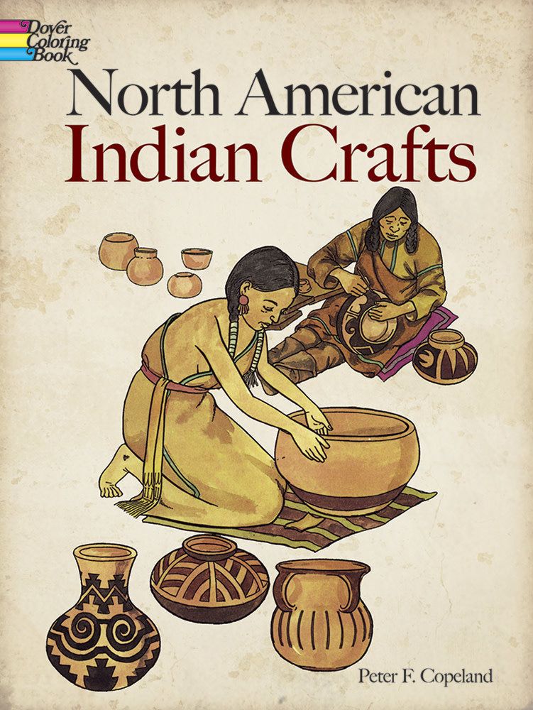 North American Indian Crafts Coloring Book