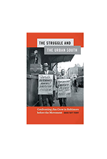 The Struggle and the Urban South (pb) - Terry