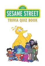Sesame Street Trivia Book