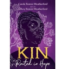Kin: Rooted in Hope (hc) - Weatherford