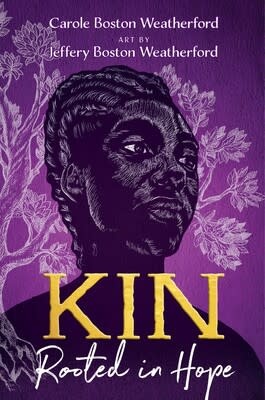 Kin: Rooted in Hope (hc) - Weatherford