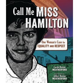 Call Me Miss Hamilton: One Woman's Case for Equality and Respect (pb) - Weatherford
