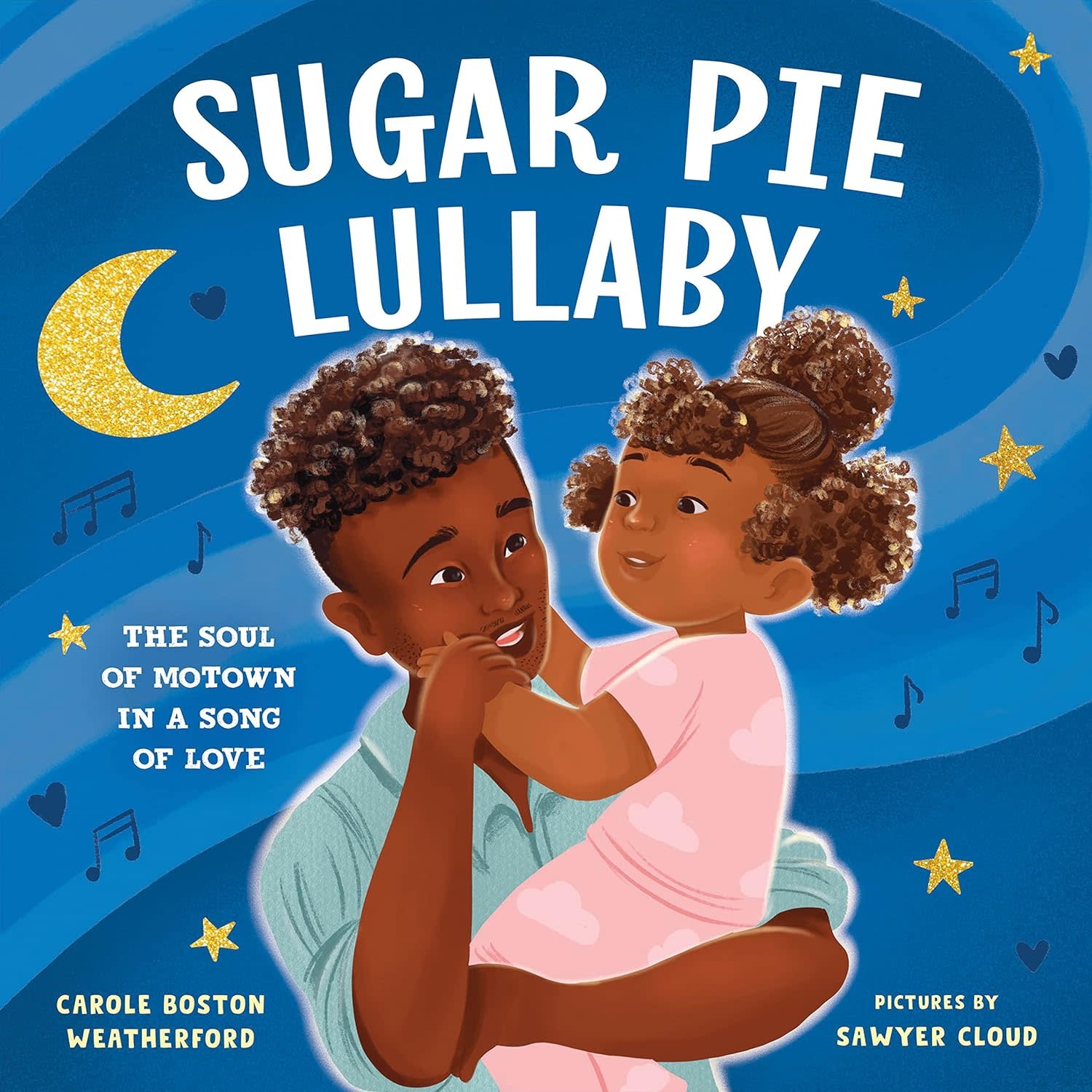 Sugar Pie Lullaby (hc) - Weatherford