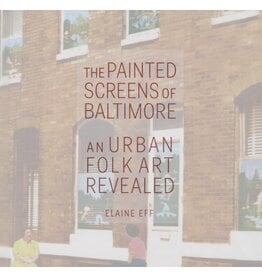 The Painted Screens of Baltimore (hc) - Eff