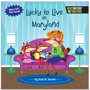 Arcadia Publishing Lucky to Live in Maryland (hc) - Jerome