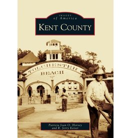 Arcadia Publishing Images of America: Kent County (pb) - Horsey