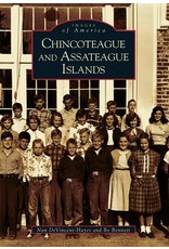 Arcadia Publishing Images of America: Chincoteague and Assateague Islands (pb) - Devincent-Hayes & Bennett