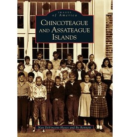 Arcadia Publishing Images of America: Chincoteague and Assateague Islands (pb) - Devincent-Hayes & Bennett