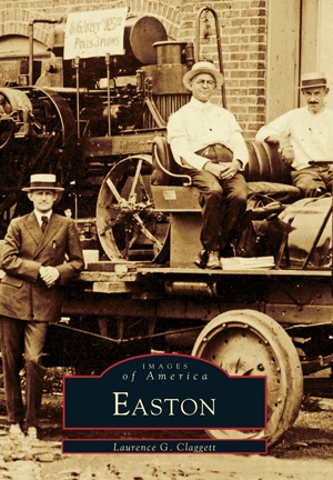 Arcadia Publishing Images of America: Easton (pb) - Glaggett