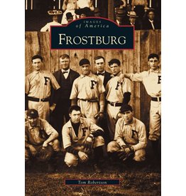 Arcadia Publishing Images of America: Frostburg (pb) - Robertson