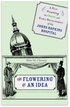 Johns Hopkins University Press The Flowering of an Idea