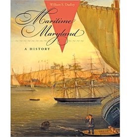 Johns Hopkins University Press Maritime Maryland: A History
