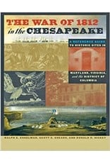 Johns Hopkins University Press The War of 1812 in the Chesapeake