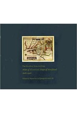 Johns Hopkins University Press Maryland State Archives Atlas of Historical Maps