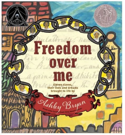 Freedom Over Me: Elven Slaves, their Lives and Dreams Brought to Life (hc) - Bryan
