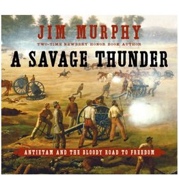 A Savage Thunder: Antietam and the Bloody Road to Freedom (pb) - Murphy