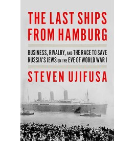 The Last Ships From Hamburg (pb) - Ujifusa