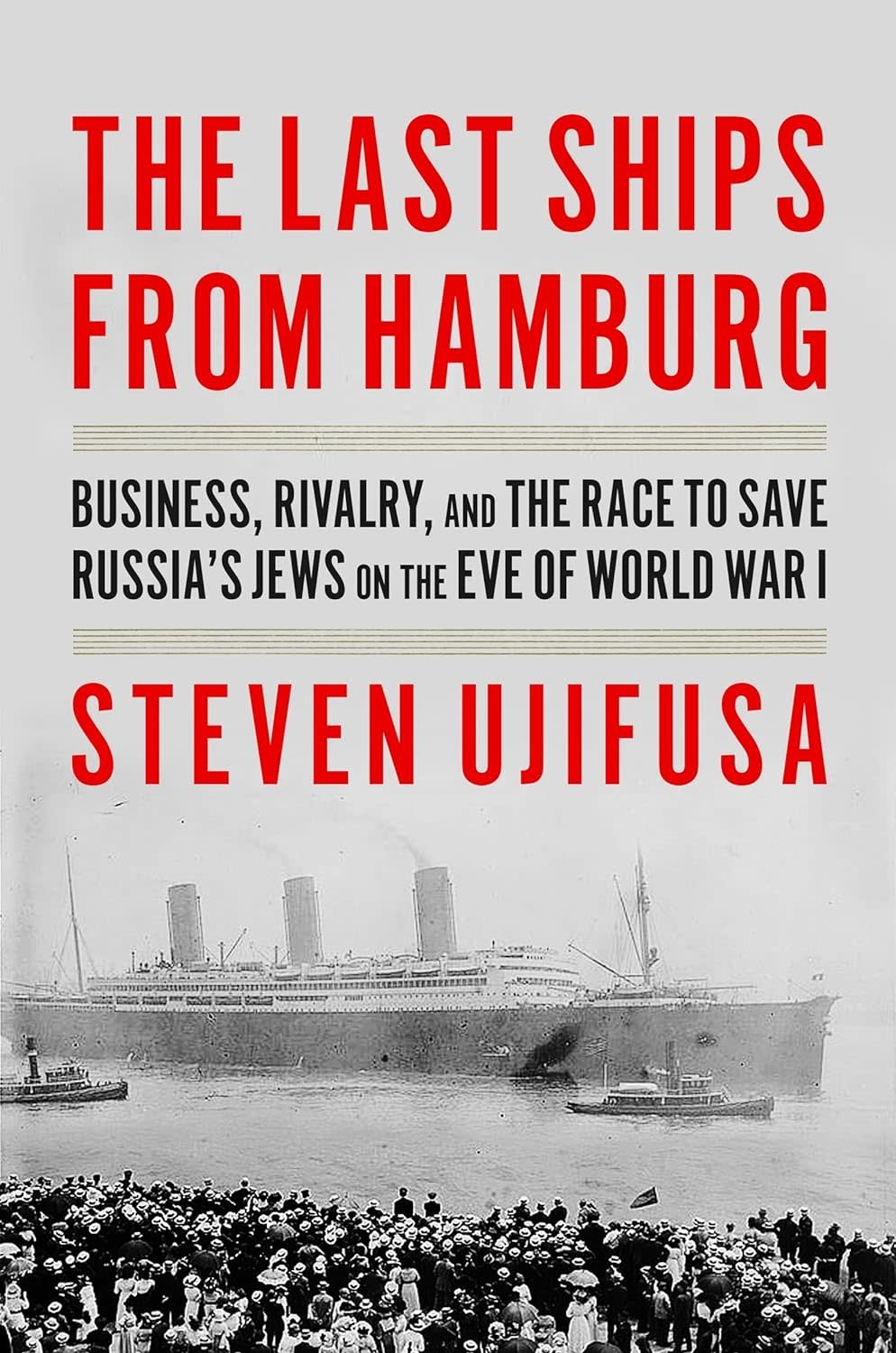 The Last Ships From Hamburg (pb) - Ujifusa
