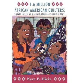 1.6 Milliion African American Quilters: Surveys, Sites, and Half a Dozen Quilt Blocks