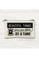 Beautiful Things Come One Stitch At A Time Zipper Pouch