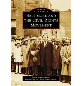 Baltimore  and the Civil Rights by Philp Jackson Merrill
