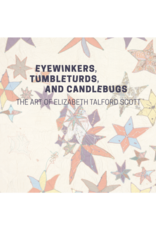Eyewinkers , Tumbleturds and Candlebugs
