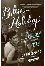 Billie Holiday: The Musician and the Myth (pb) - Szwed