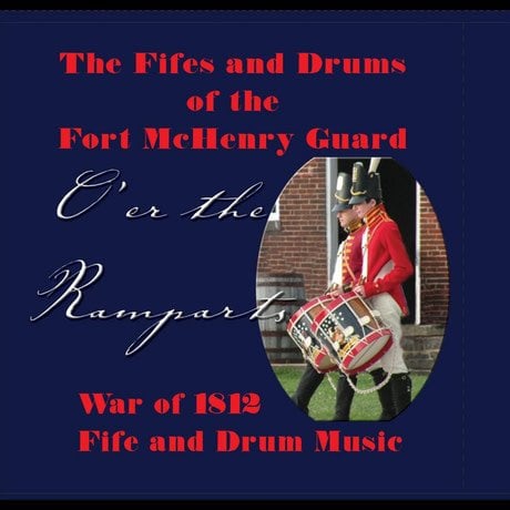 CD- War of 1812 Fife and Drum Music