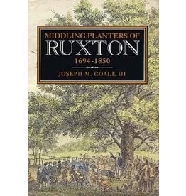 Middling Planters of Ruxton, 1694-1850
