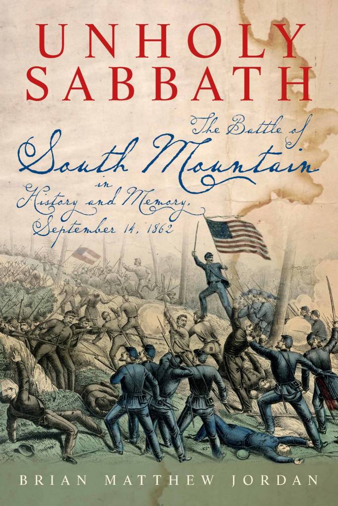 Unholy Sabbath: The Battle of South Mountain (hc) - Jordan