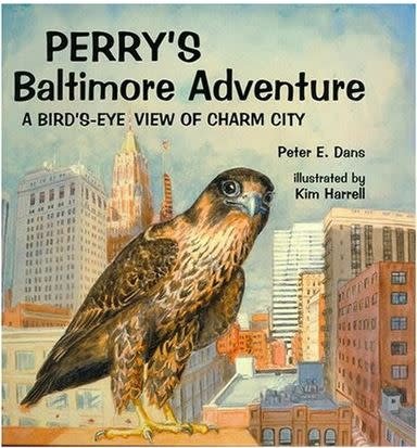 Perry's Baltimore Adventure: A Bird'-Eye View of Charm City (hc) - Dans