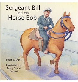 Sergeant Bill and His Horse Bob (hc) - Dans