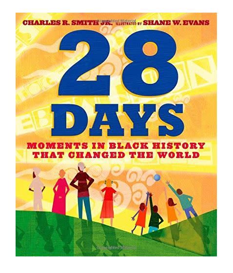 28 Days: Moments in Black History that Changed the World