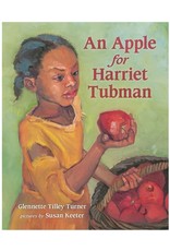 An Apple for Harriet Tubman