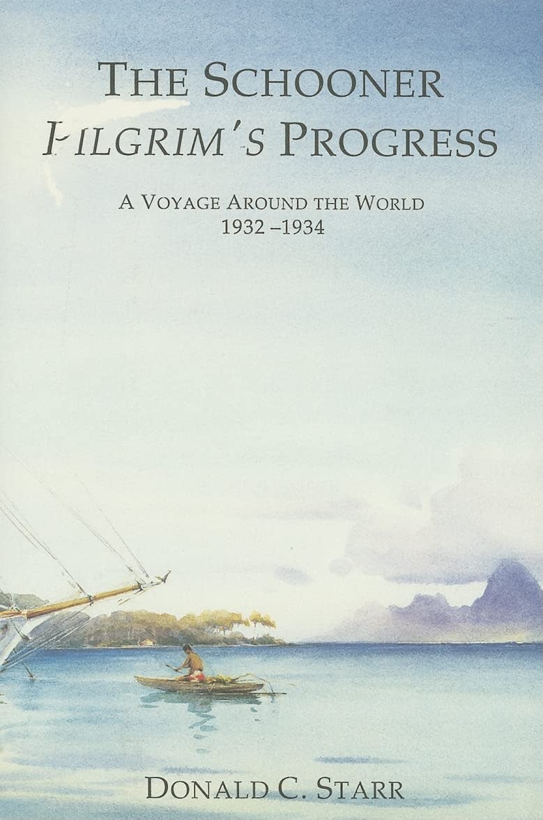 The Schooner Pilgrim's Progress (hc) - Starr